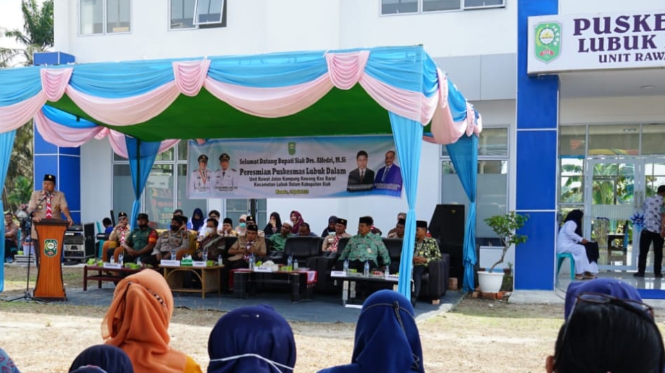 Bupati Kab.Siak Resmikan Gedung Puskesmas yang Baru di Kec.Lubuk Dalam